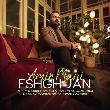 Amir Mani – Eshgh Jan